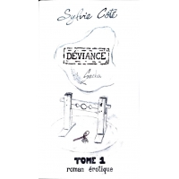ROMAN ÉROTIQUE - DEVIANCE - TOME 1 - SACHA - FRENCH